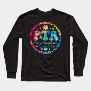 PTA Communications Specialist Team Supporter PTA Squad Long Sleeve T-Shirt